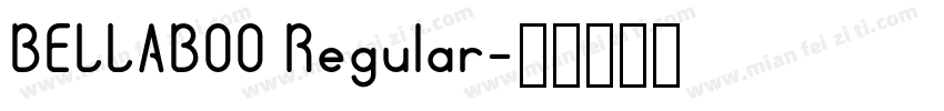BELLABOO Regular字体转换